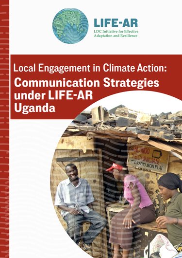 Local Engagement in Climate Action: Communication Strategies under LIFE-AR Uganda